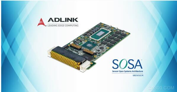凌华科技推出采用传感器开放式系统架构（SOSA）并搭载第 11 代英特尔®Core™ i7处理器的坚固型 3U VPX 处理器刀片