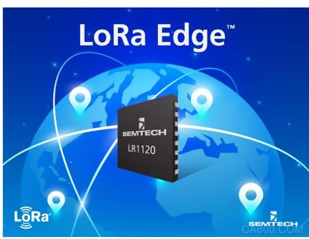 LoRa Edge持续拓展，解锁物联网定位追踪市场新机遇