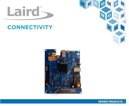 Laird Connectivity Summit SOM 8M Plus開發套件在貿澤開售